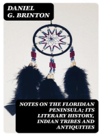 Notes on the Floridian Peninsula; Its Literary History, Indian Tribes and Antiquities
