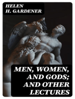 Men, Women, and Gods; and Other Lectures