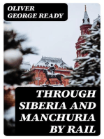 Through Siberia and Manchuria By Rail