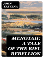 Menotah: A Tale of the Riel Rebellion