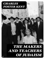 The Makers and Teachers of Judaism