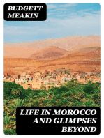 Life in Morocco and Glimpses Beyond