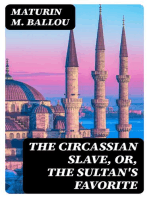 The Circassian Slave, or, the Sultan's favorite