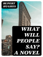 What Will People Say? A Novel