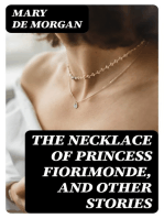 The Necklace of Princess Fiorimonde, and Other Stories