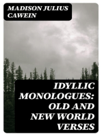 Idyllic Monologues: Old and New World Verses