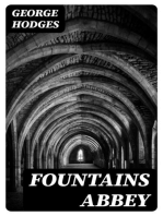 Fountains Abbey: The story of a mediæval monastery