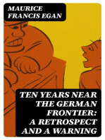 Ten Years Near the German Frontier