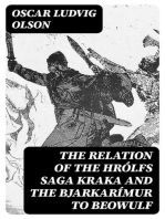 The Relation of the Hrólfs Saga Kraka and the Bjarkarímur to Beowulf