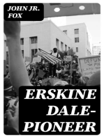 Erskine Dale—Pioneer