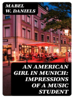 An American Girl in Munich: Impressions of a Music Student