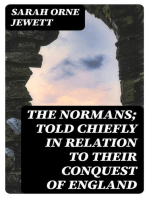 The Normans; told chiefly in relation to their conquest of England
