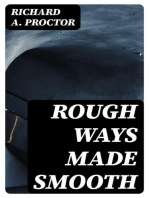 Rough Ways Made Smooth: A series of familiar essays on scientific subjects
