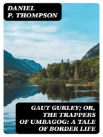 Gaut Gurley; Or, the Trappers of Umbagog: A Tale of Border Life