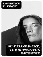 Madeline Payne, the Detective's Daughter