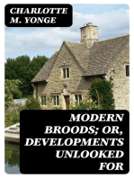 Modern Broods; Or, Developments Unlooked For