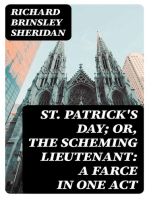 St. Patrick's Day; Or, The Scheming Lieutenant: A Farce in One Act