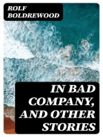 In Bad Company, and other stories