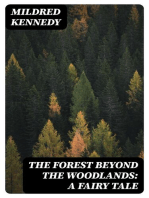 The Forest Beyond the Woodlands