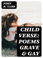 Child Verse: Poems Grave & Gay