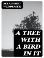 A Tree with a Bird in it: A Symposium of Contemporary American Poets on Being Shown a Pear-tree on Which Sat a Grackle