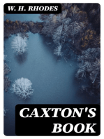 Caxton's Book: A Collection of Essays, Poems, Tales, and Sketches