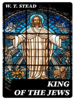 King of the Jews: A story of Christ's last days on Earth