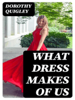 What Dress Makes of Us