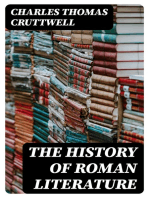 The History of Roman Literature: From the Earliest Period to the Death of Marcus Aurelius