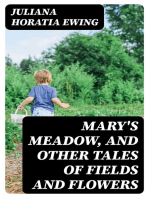 Mary's Meadow, and Other Tales of Fields and Flowers