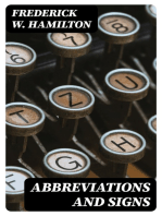 Abbreviations and Signs: A Primer of Information about Abbreviations and Signs, with Classified Lists of Those in Most Common Use