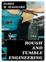 Rough and Tumble Engineering