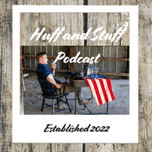 Huff and Stuff Podcast