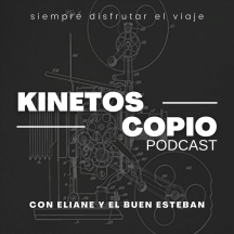 Kinetoscopio Podcast