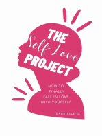 The Self-Love Project: how to finally fall in love with yourself