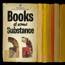 Books of Some Substance