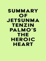 Summary of Jetsunma Tenzin Palmo's The Heroic Heart