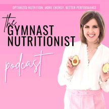 The Gymnast Nutritionist® Podcast