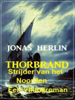 Thorbrand - Strijder van het Noorden: Een Vikingroman