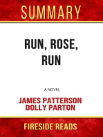 Summary of Run, Rose, Run: A Novel by Dolly Parton and James Patterson