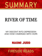 Summary of River of Time: My Descent into Depression and How I Emerged with Hope by Naomi Judd