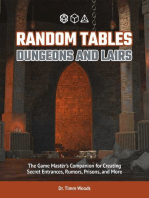 Random Tables: Dungeons and Lairs: The Game Master's Companion for Creating Secret Entrances, Rumors, Prisons, and More