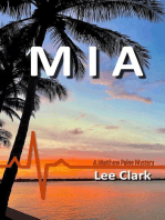 MIA: Matthew Paine Mysteries, #3