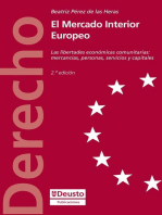 El mercado Interior Europeo: Las libertades económicas comunitarias: mercancías, personas, servicios y capitales