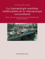 La antropología marítima subdisciplina de la antropología sociocultural: Teoría y temas para una aproximación a la comunidad pescadora de Santurtzi (Bizkaia)
