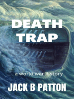 Death Trap: A World War II Story