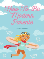 How To Be Modern Parents