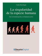 La singularidad de la especie humana: De la hominización a la humanización