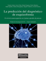 La predicción del diagnóstico de esquizofrenia: El rol de la neurocognición en el primer episodio de la psicosis