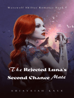 The Rejected Luna's Second Chance Mate